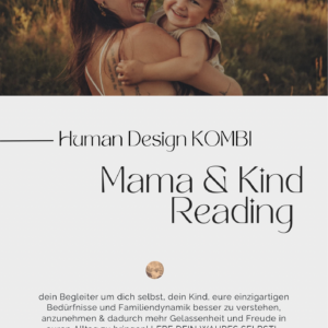 Human design Reading Kombi reading mama und kind